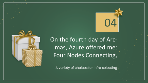 The 12 Days of Azure Arc-Mas - Four Nodes Connecting