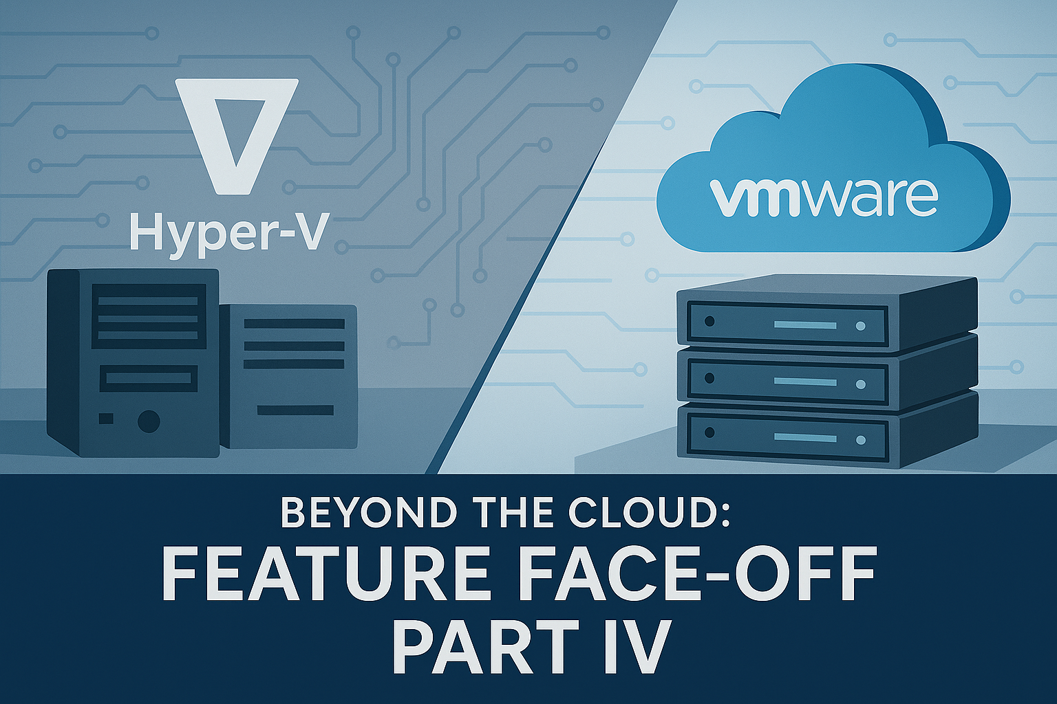 Beyond the Cloud: Feature Face-Off - Part IV